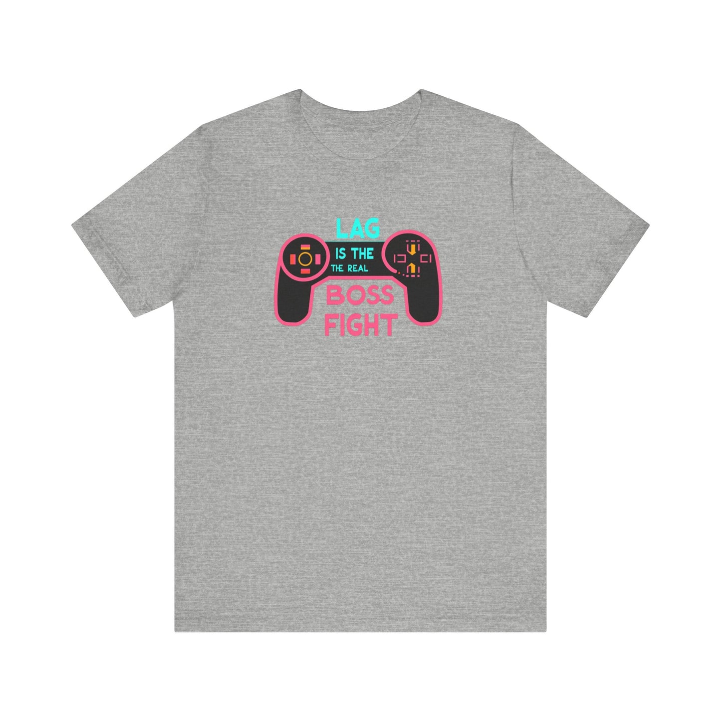 LAG IS THE REAL BOSS FIGHT Controller Short Sleeve Tee