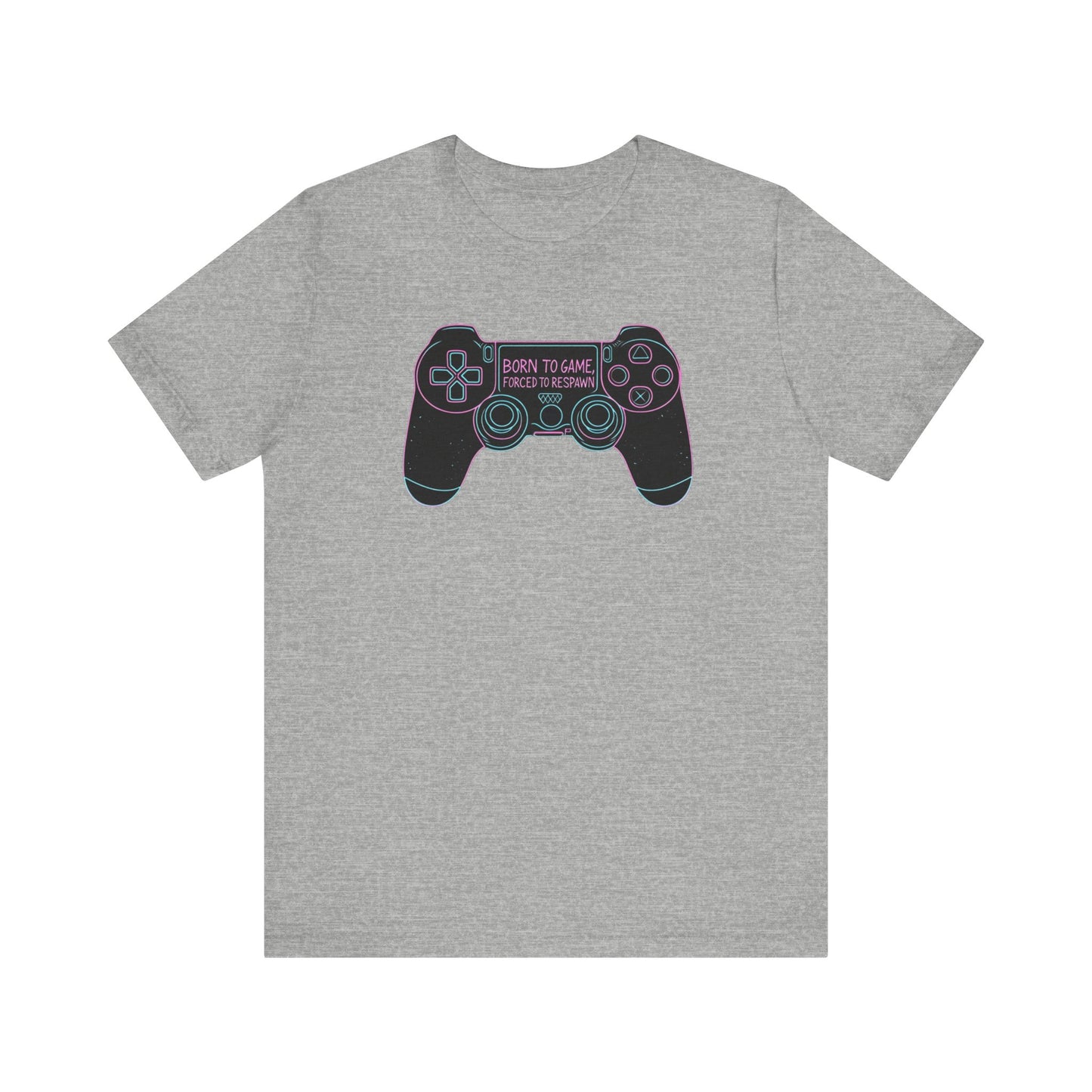 Born To Game, Forced To Respawn Controller Short Sleeve Tee