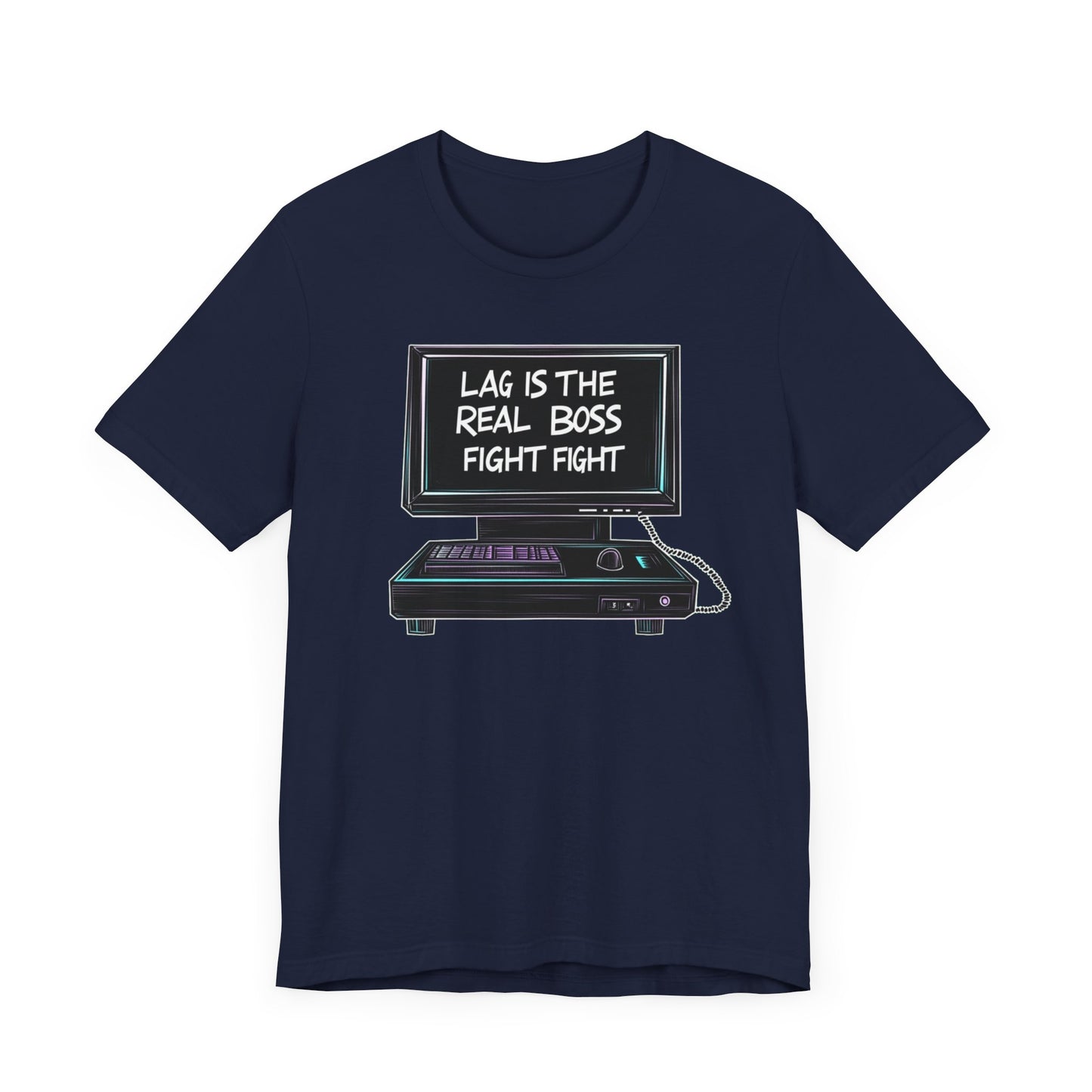 LAG IS THE REAL BOSS FIGHT Controller Short Sleeve Tee