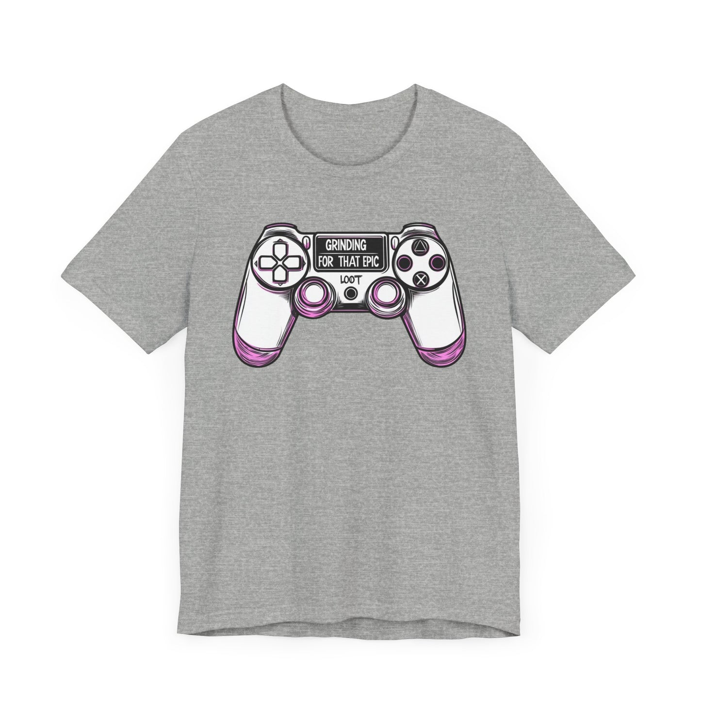 GRINDING FOR THAT EPIC LOOT Short Sleeve Tee