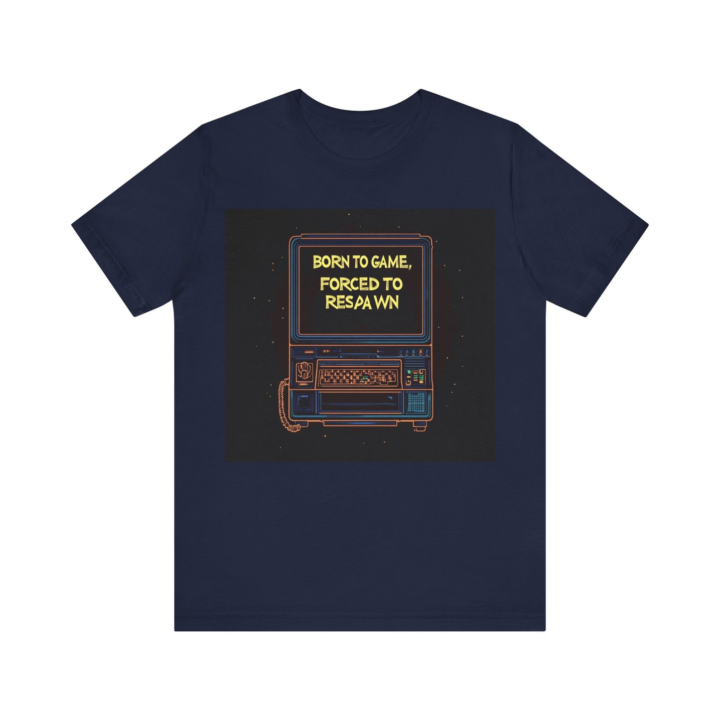 Born To Game, Forced To Respawn Controller Short Sleeve Tee