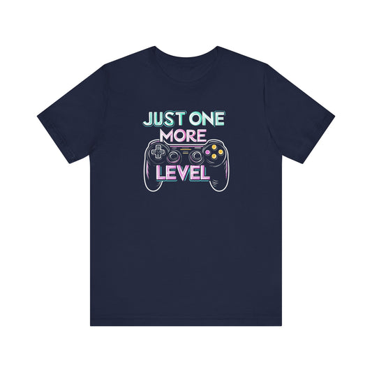 Just 1More Level Controller Short Sleeve Tee