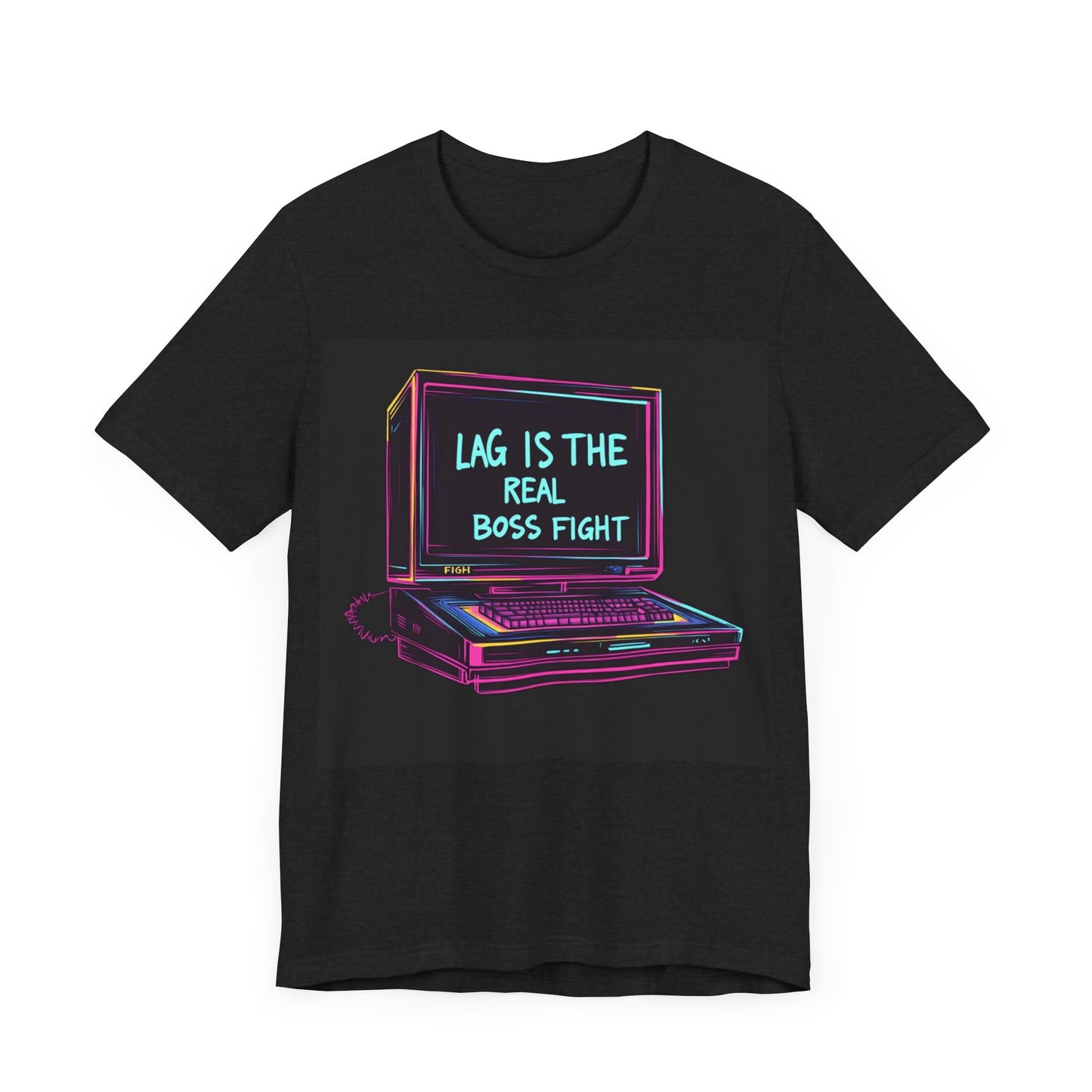 LAG IS THE REAL BOSS FIGHT Controller Short Sleeve Tee