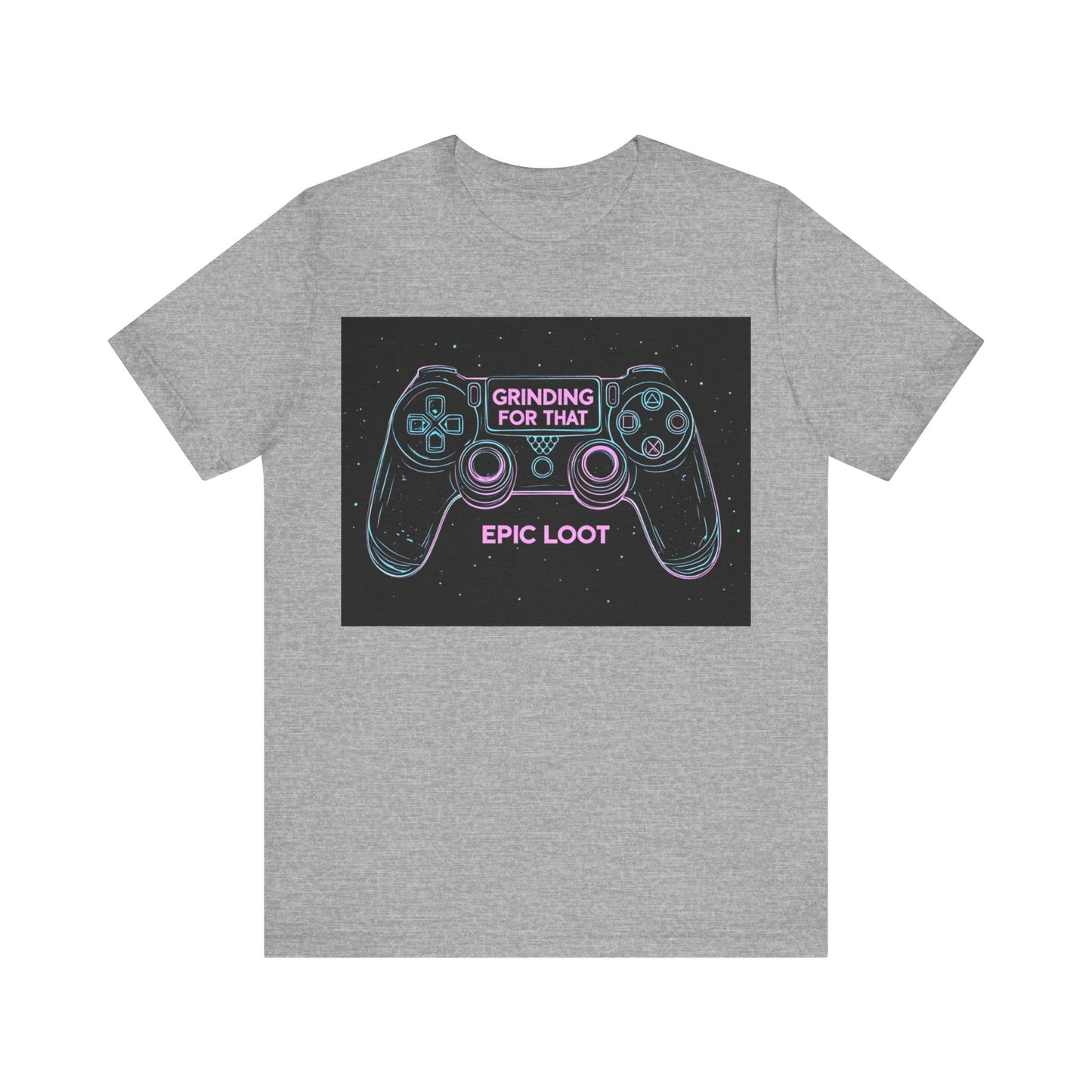 GRINDING FOR THAT EPIC LOOT Short Sleeve Tee