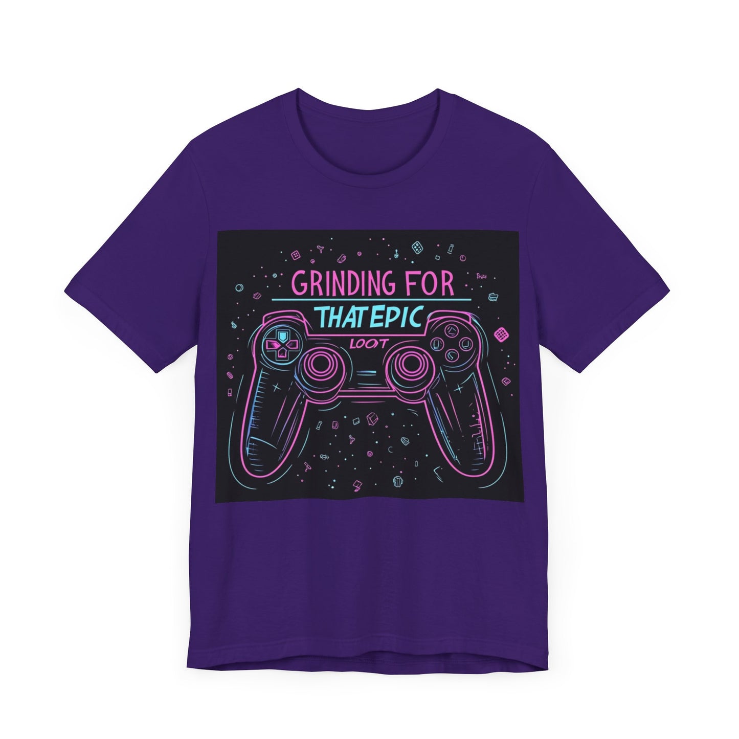 GRINDING FOR THAT EPIC LOOT Short Sleeve Tee